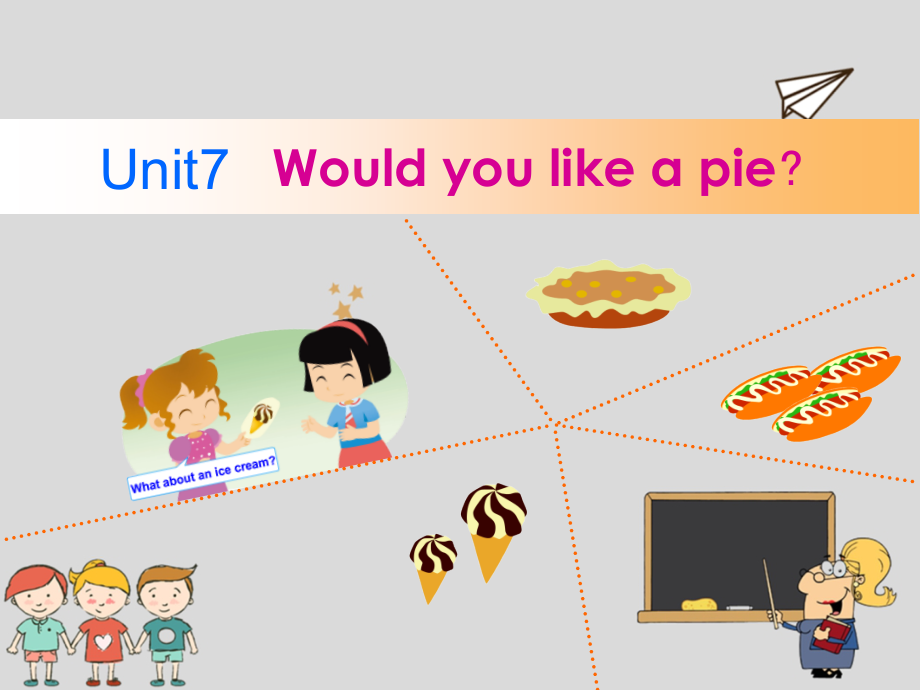 牛津译林版三年级上册Unit 7 Would you like a pie -Letter time, Rhyme time, Checkout time & Ticking time-ppt课件-(含教案+素材)-部级优课-(编号：a1236).zip