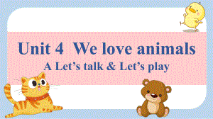 人教PEP三年级上册：Unit4 We love animals A Let’s talk-课件.pptx