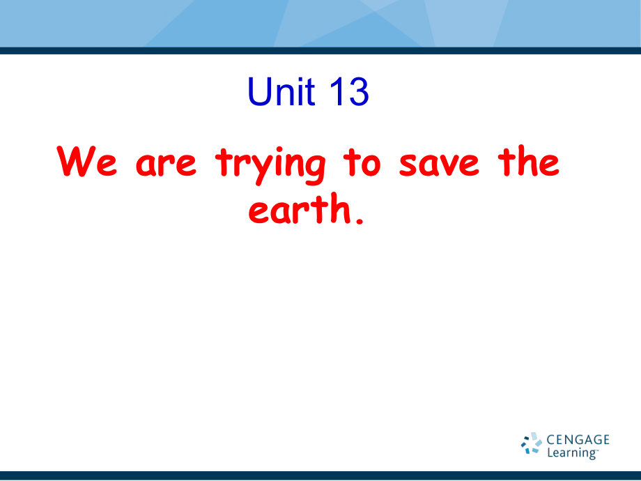 人教版九年级Unit 13 We're trying to save the earth!-Section A 1a—1c-ppt课件-(含教案)-公开课-(编号：e0134).zip