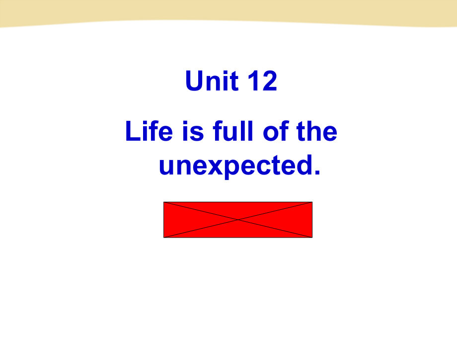 人教版九年级Unit 12 Life is full of the unexpected.-Section B 2a—2e-ppt课件-(含教案)-公开课-(编号：d024d).zip