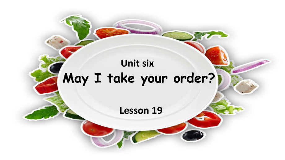 北京版四年级上册UNIT SIX MAY I TAKE YOUR ORDER -Lesson 19-ppt课件-(含教案+素材)-部级公开课-(编号：10148).zip