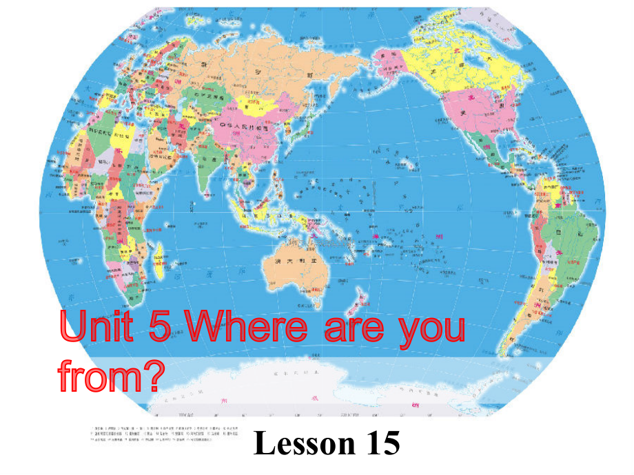 北京版五年级上册UNIT FIVE WHERE ARE YOUR FROM -Lesson 15-ppt课件-(含教案+视频+音频+素材)--(编号：00d15).zip