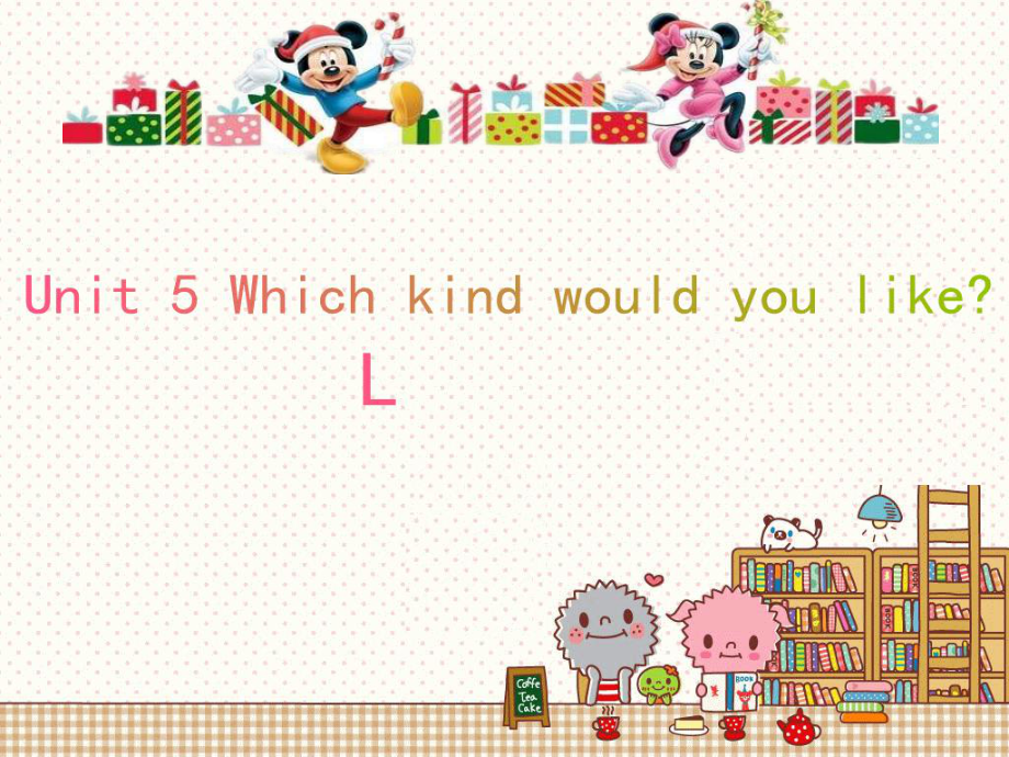 北京版四年级上册UNIT FIVE WHICH KIND WOULD YOU LIKE -Lesson 15-ppt课件-(含教案+视频)--(编号：f02c8).zip