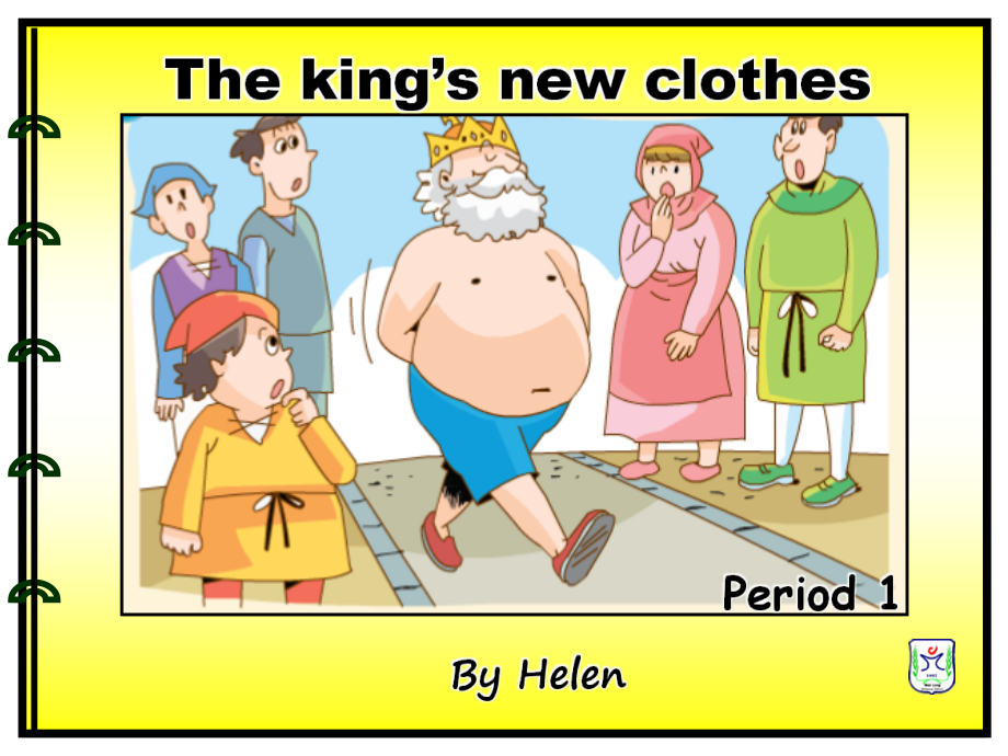 Unit 1 The king's new clothes-Story time-ppt课件-(含教案+微课+视频+素材)-市级公开课-新牛津译林版六年级上册(编号：b08c6).zip