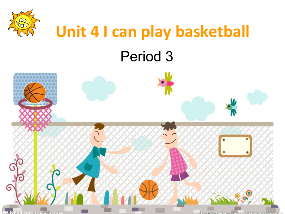 Unit 4 I can play basketball-Sound time, Song time, Checkout time & Ticking time-ppt课件-(含教案+视频+音频)-市级公开课-新牛津译林版四年级上册(编号：32f08).zip