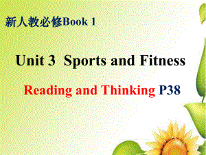 Unit 3 Reading and ThinkingPPT课件-（2021新人教版）高中英语必修第一册（高一上学期）.pptx