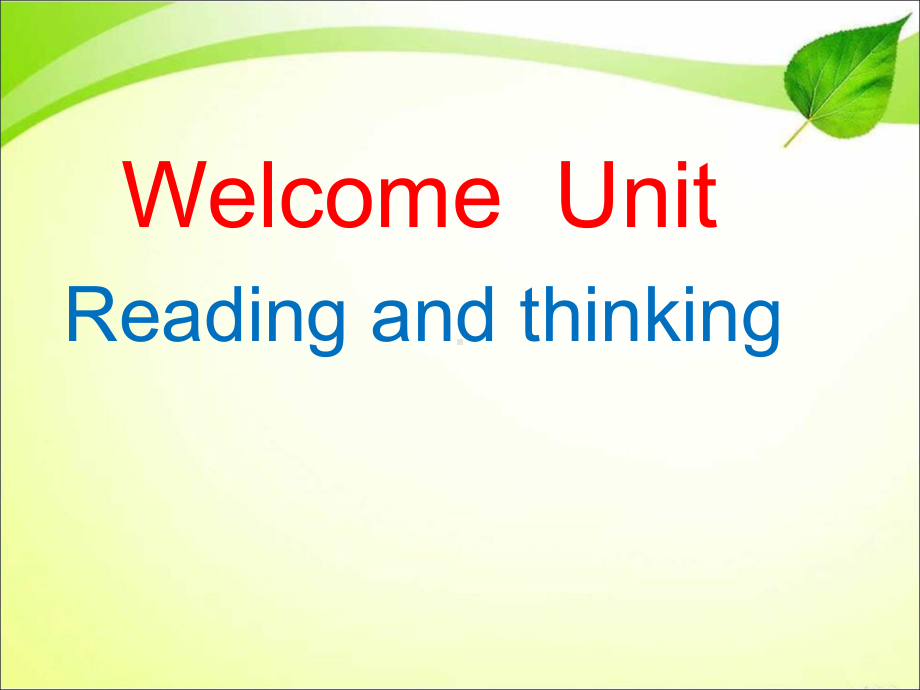 Welcome unitReading and thinking PPT课件 2020-（2021新人教版）高中英语必修第一册（高一上学期） .pptx_第1页