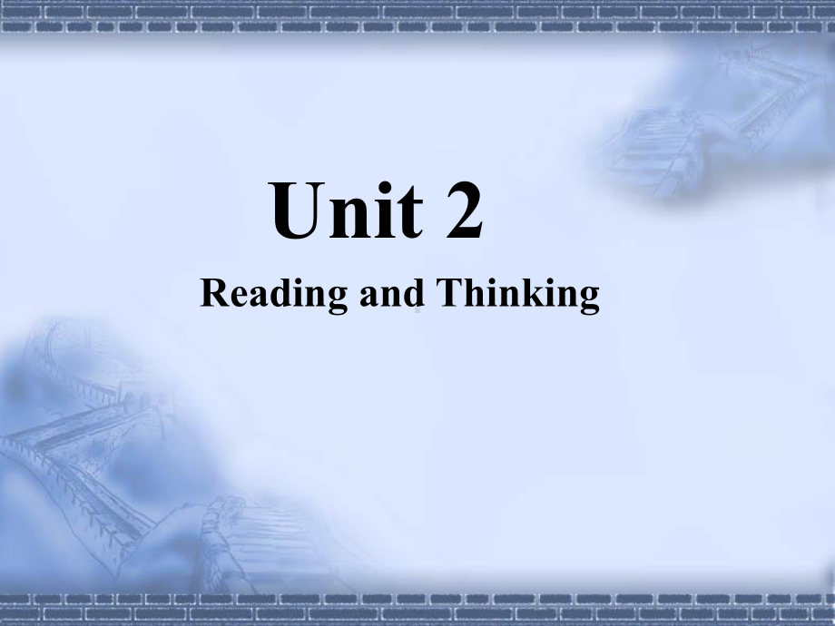 Unit 2 Reading and ThinkingPPT课件（2021新人教版）高中英语必修第一册（高一上学期）.ppt_第1页