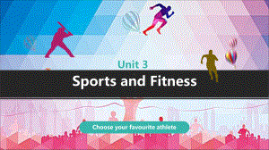 Unit 3Sports and fitnessReading and Thinking PPT课件 （2021新人教版）高中英语必修第一册（高一上学期）.pptx