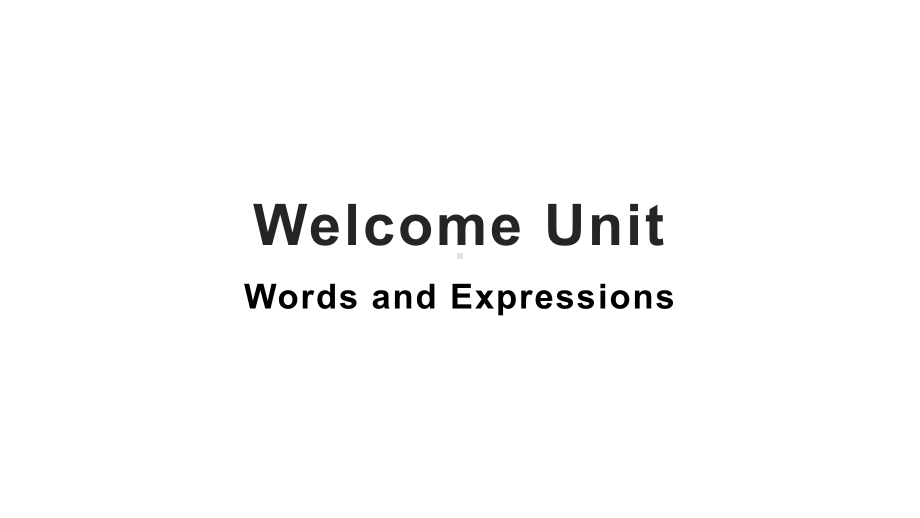 （2021新人教版）高中英语必修第一册Welcome Unit Words and Expressions ppt课件.pptx_第1页