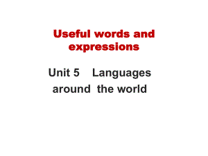 （2021新人教版）高中英语必修第一册Unit 5 Useful words and expressionsppt课件.ppt