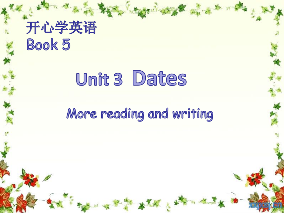 广东版五上Unit 3 Dates-Lesson 5-ppt课件-(含教案+素材)--(编号：e01ed).zip