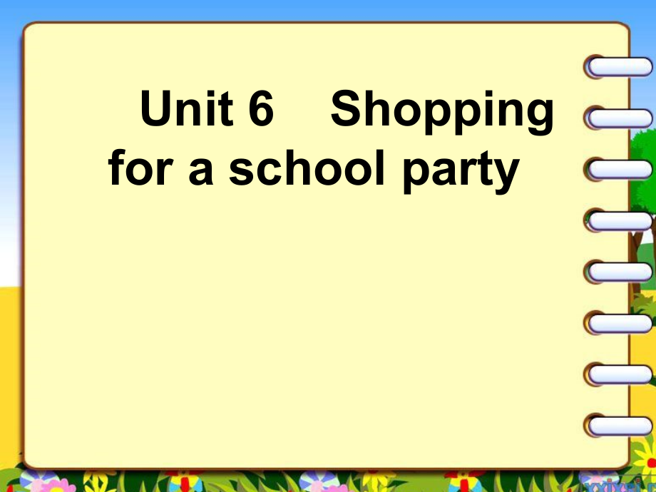 广东版五上Unit 6 Shopping for a School Party-Lesson 4-ppt课件-(含教案)--(编号：e0e25).zip