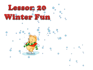 冀教版（三起）六年级上册英语Unit 3 Lesson 15 Winter Funppt课件.ppt