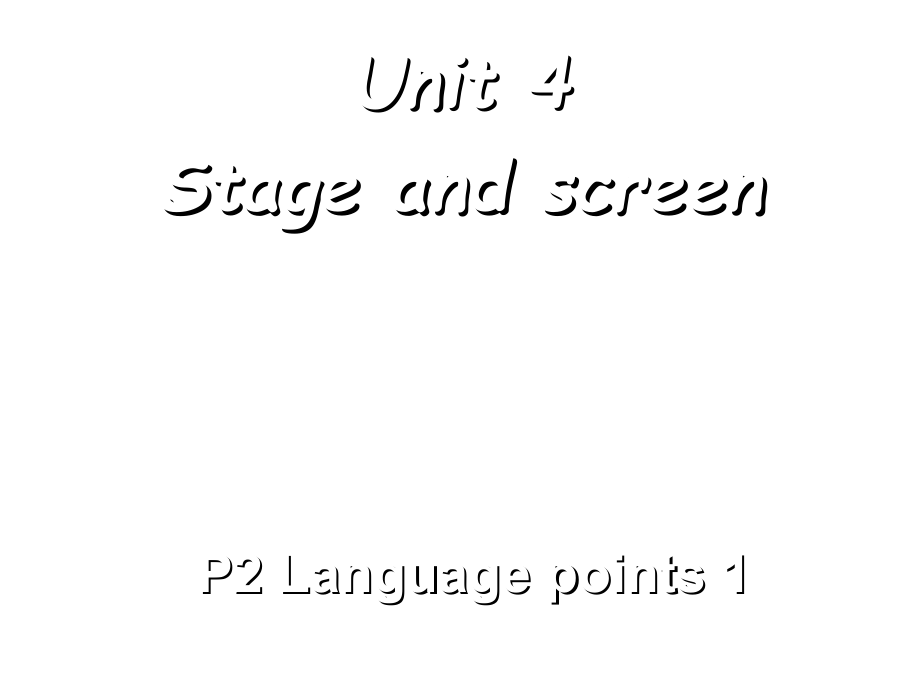 （2021新外研版）高中英语必修第二册Unit 4 Stage and screen Understanding ideasppt课件（含音频）.zip