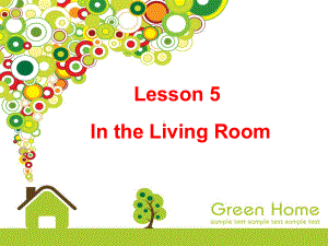 冀教版（三起）六年级上册英语Unit 1 Lesson 5 In the Living Roomppt课件.ppt