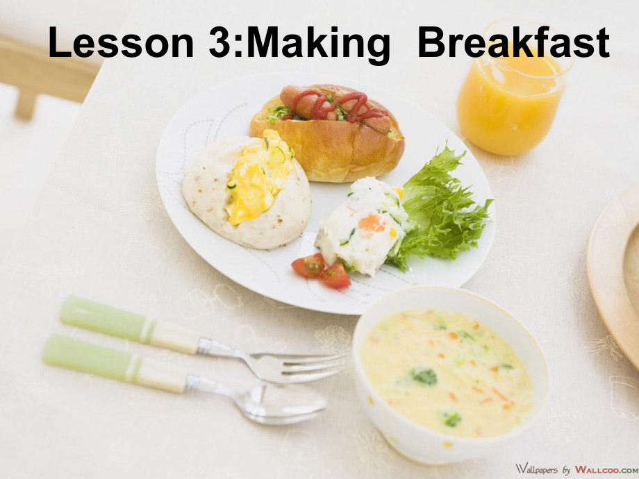 冀教版（三起）六年级上册英语Unit 1 Lesson 3 Making Breakfastppt课件.ppt_第3页