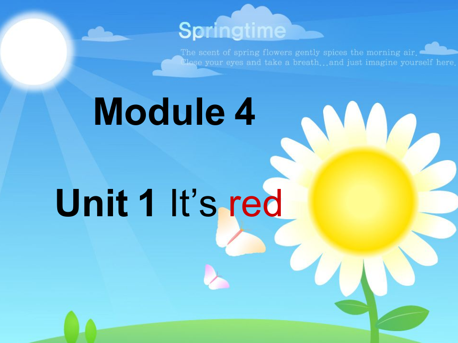 外研版（一起）一上Module 4-Unit 1 It's red.-ppt课件-(含教案)-省级优课-(编号：20474).zip