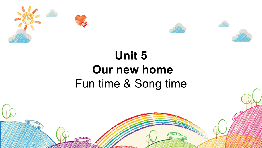 牛津译林版四年级上册英语Unit 5 Our new home Fun time & Song timeCheckout time&Ticking time ppt课件（含音频）.zip