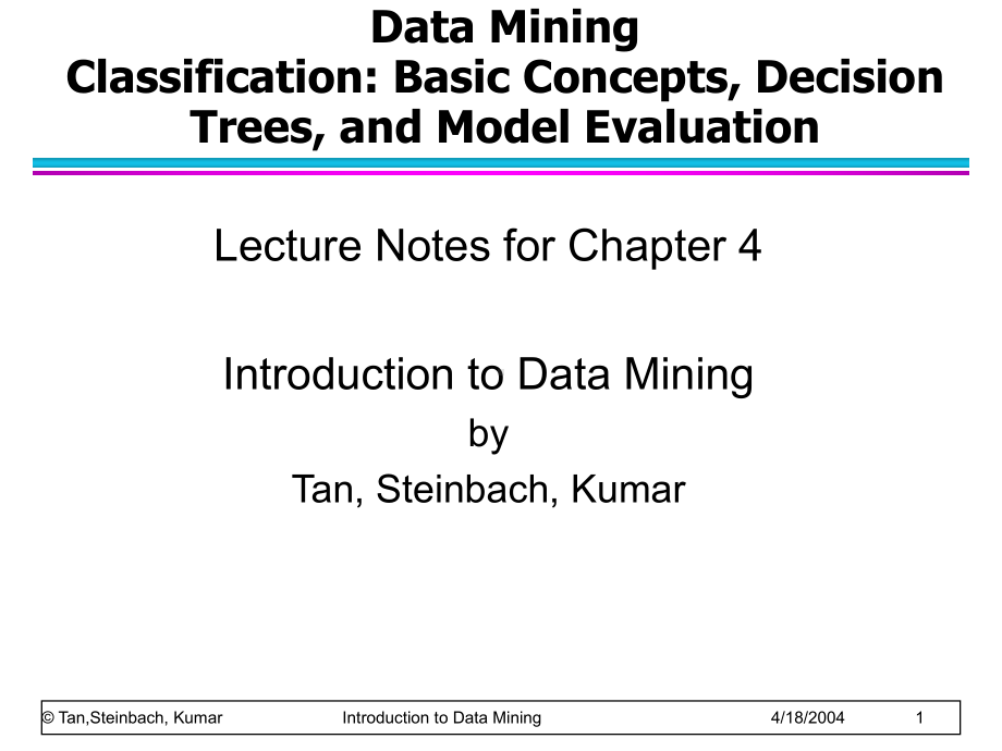 数据挖掘课件：chap4-basic-classification.ppt_第1页