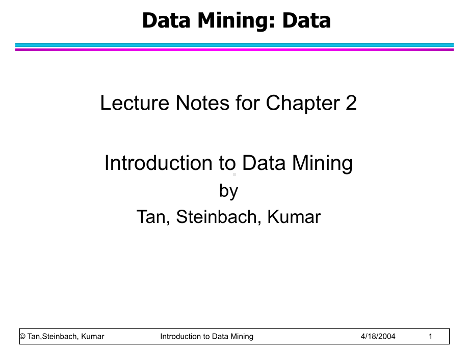 数据挖掘课件：chap2-data.ppt_第1页