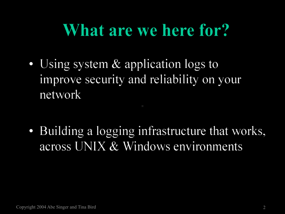 信息安全工程6-4 参考资料-Building a Logging Infrastructure.PPT_第2页