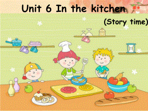 牛津译林版小学英语五下《Unit 6 In the Kitchen》PPT课件 (3).ppt