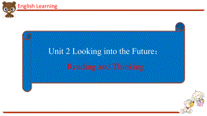 （2019版）新人教版选择性必修第一册Unit 2Looking into the Future Reading and Thinking ppt课件.ppt