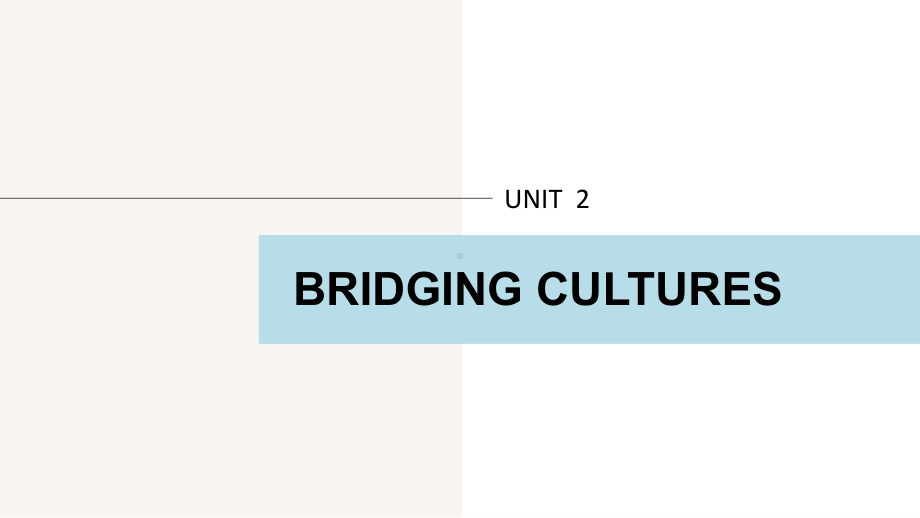 （2019版）新人教版选择性必修第二册Unit 2Bridging CulturesReading and thinking ppt课件.pptx_第1页