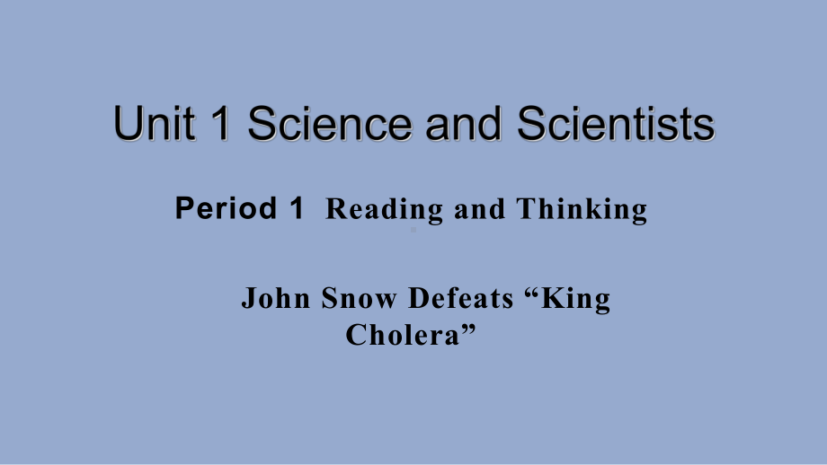 （2019版）新人教版选择性必修第二册Unit 1Science and ScientistsReading and Thinking ppt课件.ppt_第1页