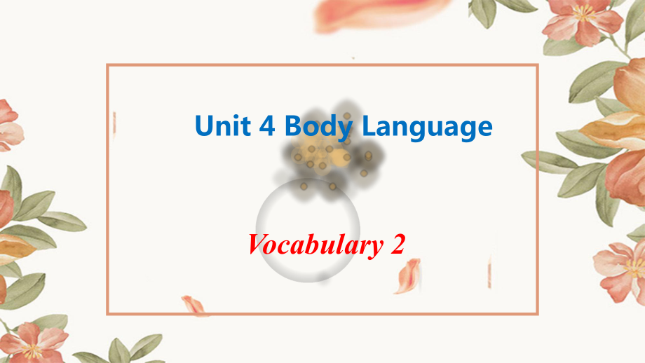 （2019版）新人教版选择性必修第一册Unit 4vocabulary(2)ppt课件.pptx_第1页