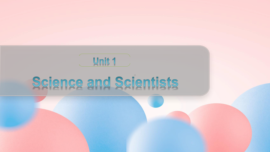 （2019版）新人教版选择性必修第二册Unit 1Science and scientistsReading and thinking ppt课件.pptx_第1页