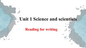 （2019版）新人教版选择性必修第二册Unit 1Science and scientistsReading for writing 要点讲解ppt课件.pptx