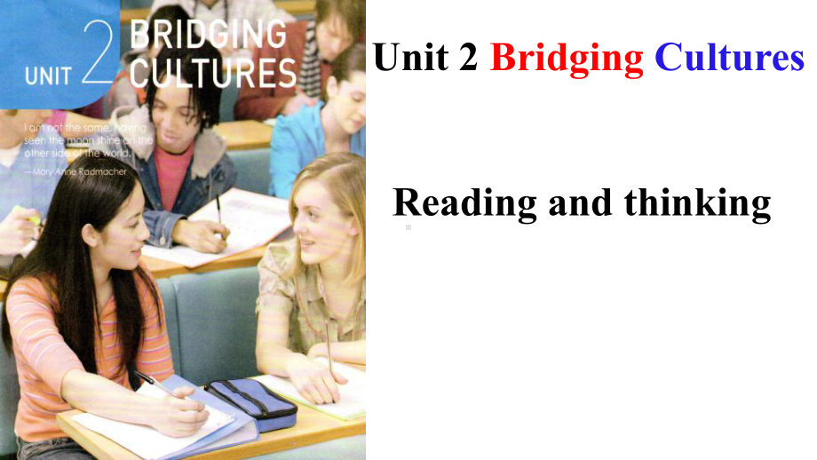 （2019版）新人教版选择性必修第二册 Unit 2 Bridging culturesReading and thinking ppt课件.pptx_第1页