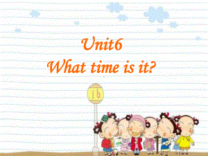 译林版三年级下册英语Unit 6 What time is it？课件3.ppt