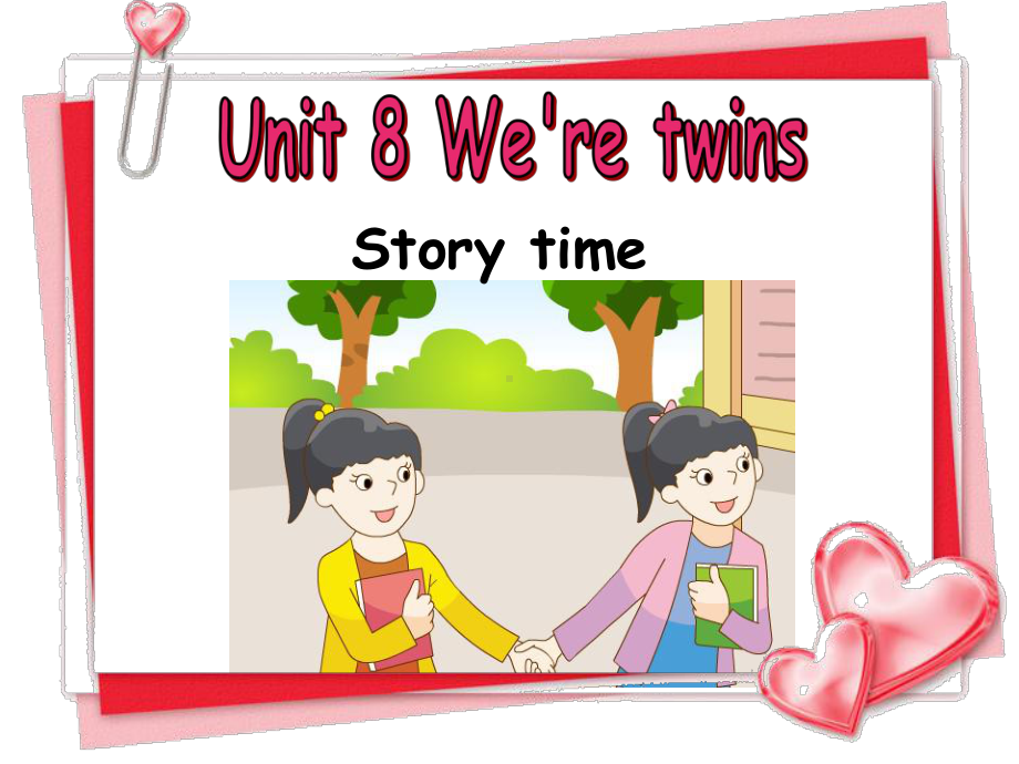 译林版三年级下册英语Unit 8 We’re twins！课件2.ppt_第1页