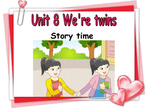 译林版三年级下册英语Unit 8 We’re twins！课件2.ppt