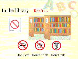 译林版三年级下册英语Don't…in the library.ppt