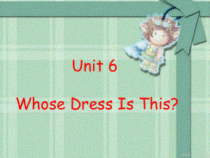 译林版四下英语Whose Dress Is This.ppt