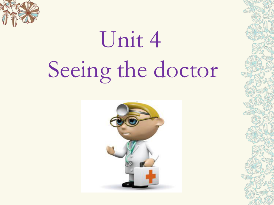 译林版五下英语Unit 4 Seeing the doctor 课件1.ppt_第1页