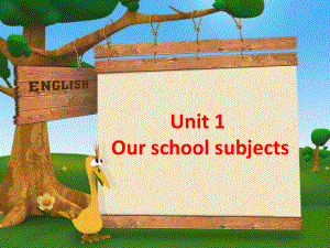 译林版四下英语Unit 1 Our School Subject课件1.ppt