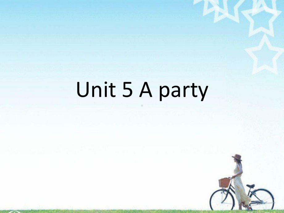 译林版六下英语Unit 5 A party 课件 2.ppt_第1页