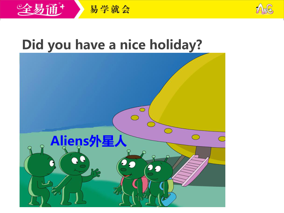 外研四下-M9-Unit 2 Did you have a nice holiday？.ppt_第3页