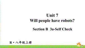 人教版八年级上英语Unit 7第5课时（Section B 3a-Self Check）.ppt