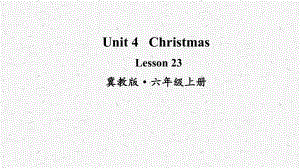 六年级英语上册Lesson 23课件冀教版.ppt