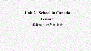 六年级英语上册Lesson 7课件冀教版.ppt