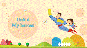 剑桥版小学英语精品课件：My-heroes(1).ppt