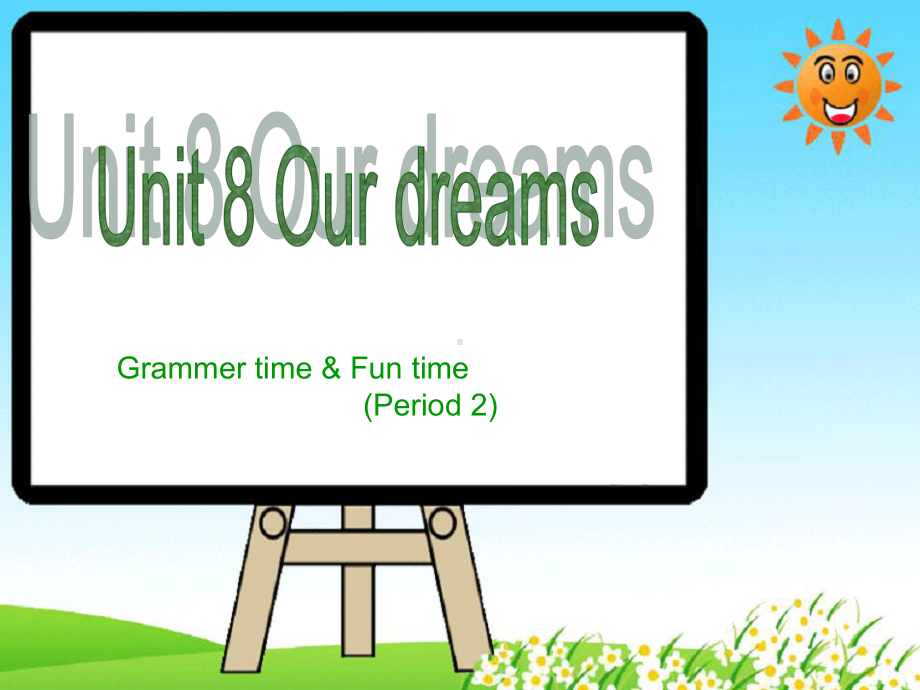 译林版小学英语6BU8Ourdreams第二课时方案课件.ppt_第1页