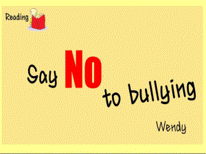 英语教学PPT课件：SayNotoBullying.ppt