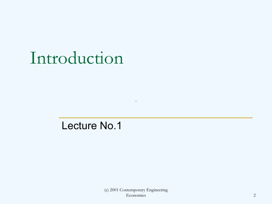 钱·帕克工程经济学原理LectureNo课件.ppt_第2页